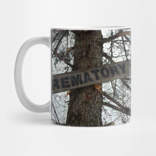 Spooky Crematory Sign Post Mug